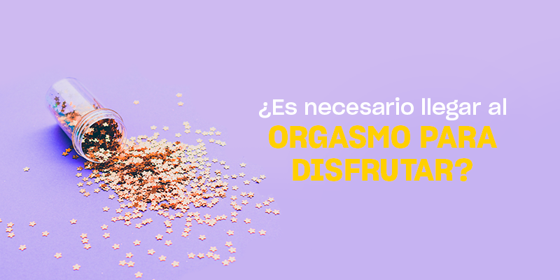 disfrutar orgasmo