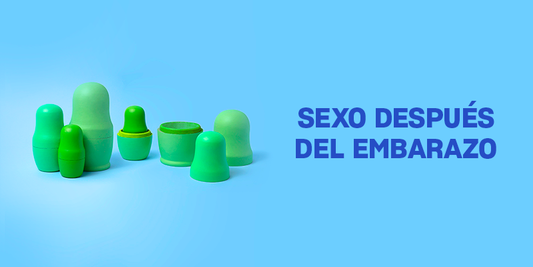 Sexo postparto: ¿cómo retomar el sexo después d...